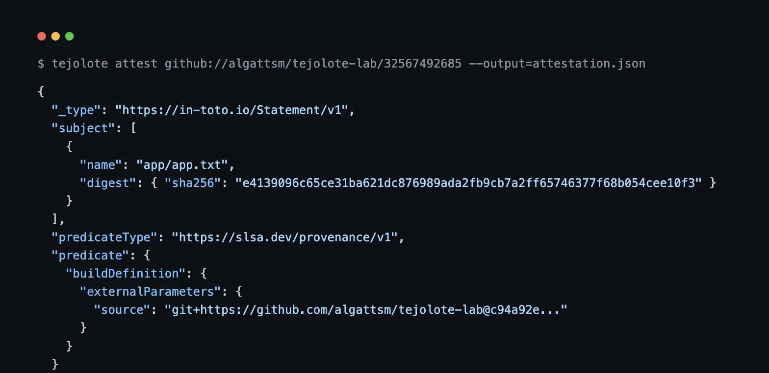 Terminal output showing a real SLSA provenance JSON statement generated by Tejolote from a live GitHub Actions run, with a matching sha256 artifact digest